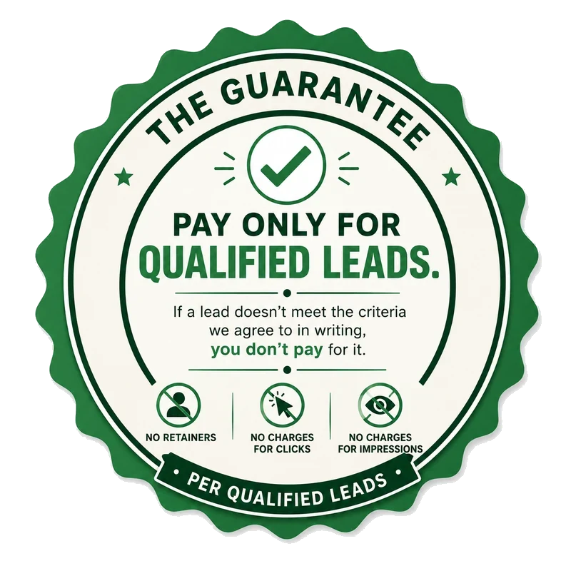 The Inflow guarantee. Pay only for qualified leads: if a lead doesn't meet the criteria we agree to in writing, you don't pay for it. No retainers, no charges for clicks or impressions. Per qualified lead.